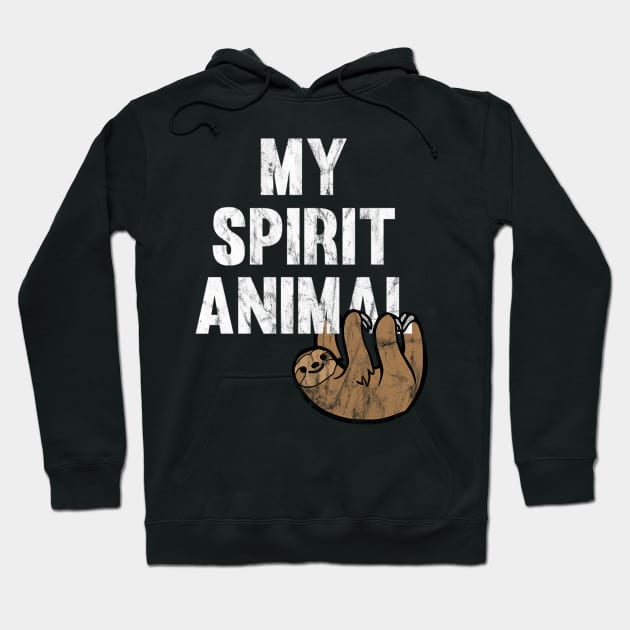 My Spirit Animal Sloth Hoodie by SnugFarm